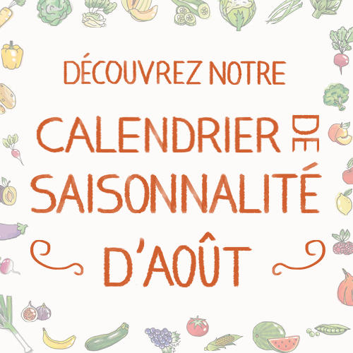 Fruits & légumes : le calendrier de saisonnalité d'Août 2020, selon Biocoop Fruits & légumes : le calendrier de saisonnalité d'Août 2020, selon Biocoop