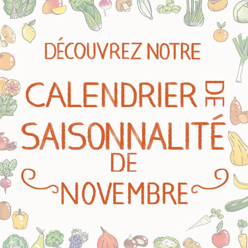 Fruits & légumes : le calendrier de saisonnalité de Novembre, selon Biocoop Fruits & légumes : le calendrier de saisonnalité de Novembre, selon Biocoop